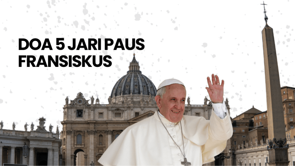 Doa 5 Jari Paus&nbsp;Fransiskus